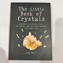 Load image into Gallery viewer, The Little Book of Crystals By Judy Hall Crystal Book