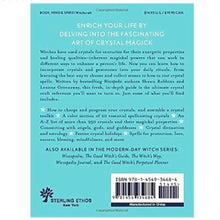 Load image into Gallery viewer, The Crystal Witch By Shawn Robbins and Leanna Greenaway. Crystal Book